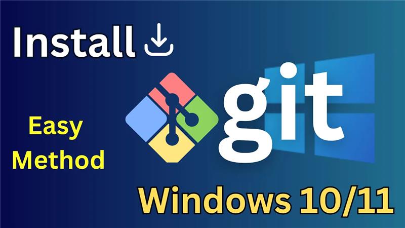 How to Setup Git on Windows 1011 Download &amp; Install in Minutes