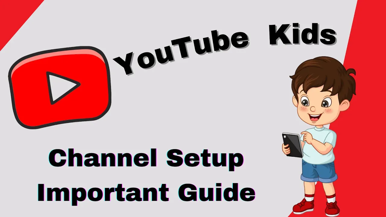How to Set Up YouTube Kids with Parental Controls (Full Guide)