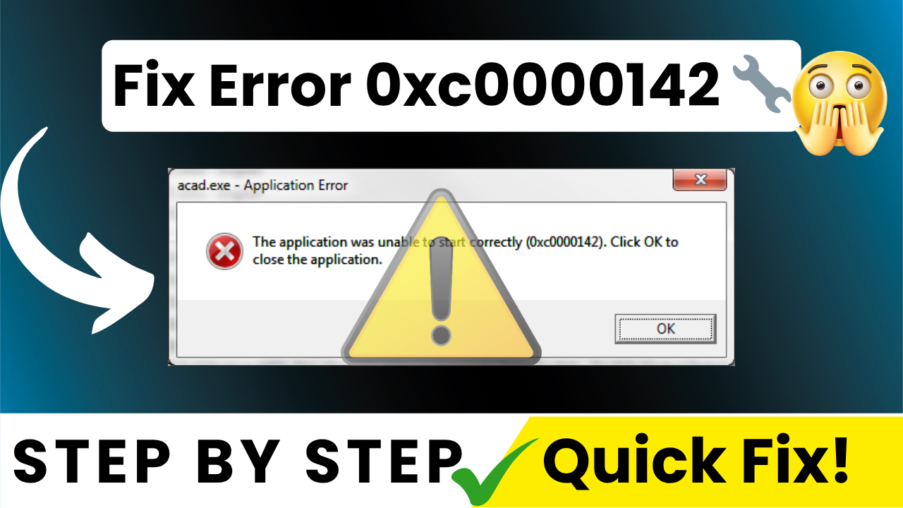 2025 Fix The Application Was Unable to Start Correctly 0xc0000142 Error in Windows 10