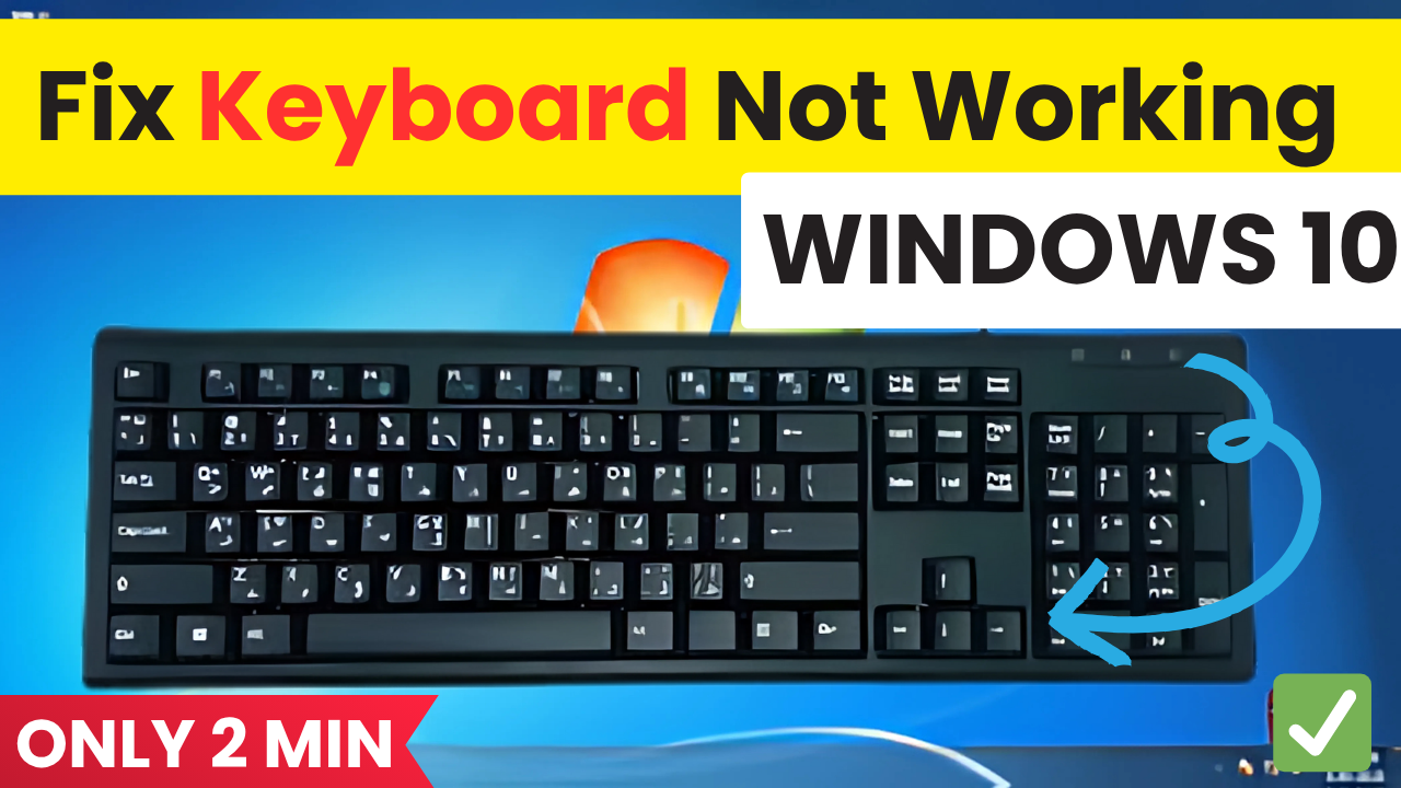 How to Fix Keyboard Not Working in Windows 108.1 Easy 2025 Guide