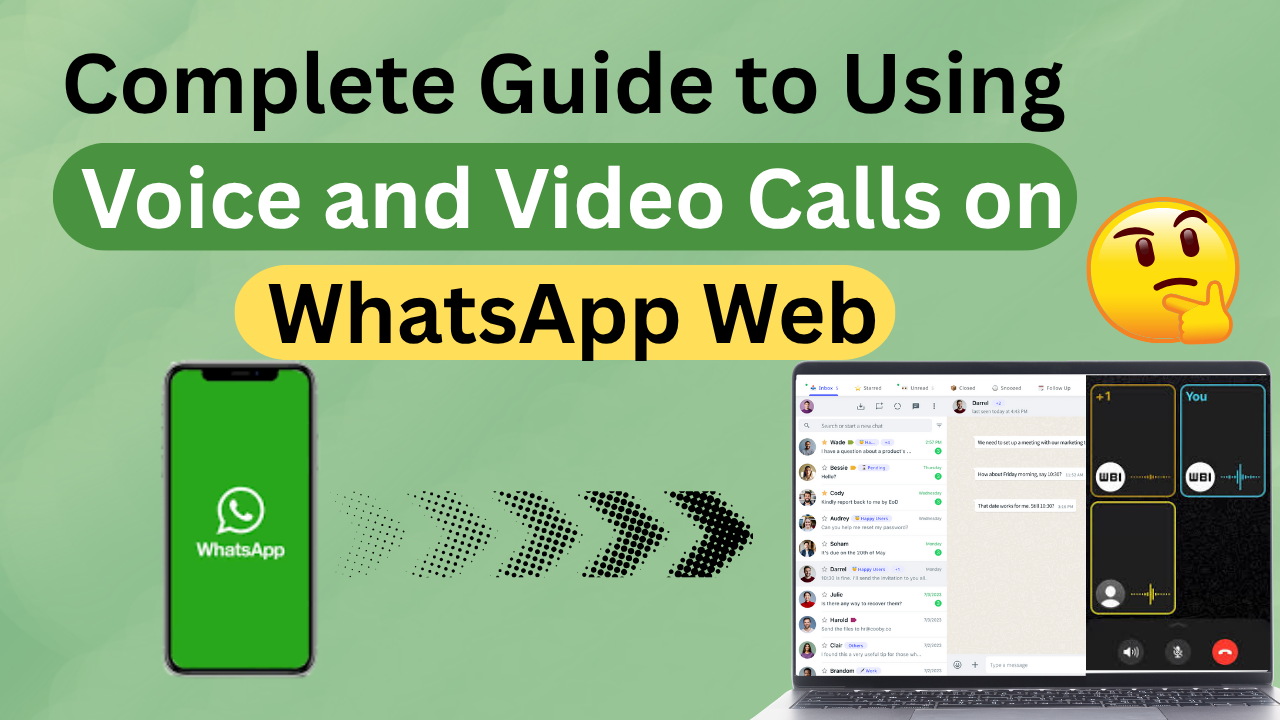 Make Voice &amp; Video Calls on WhatsApp Web (2025 Update)