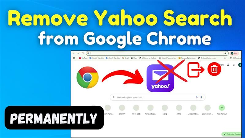 How to Fix Yahoo Search Keeps Replacing Google Chrome Remove Browser Redirect