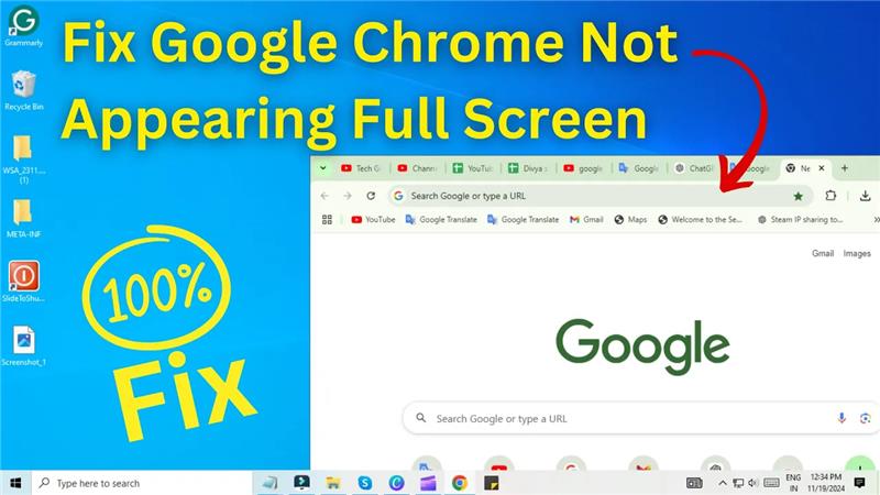 Fix Chrome Not Going Full Screen on Windows – Quick &amp; Easy Solution