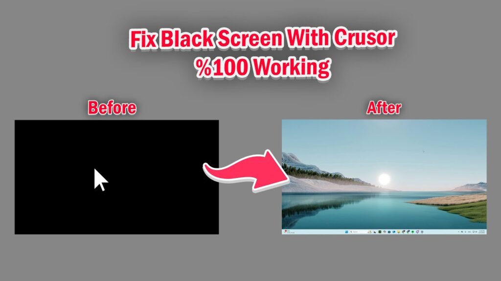 Black Screen with Cursor in Windows