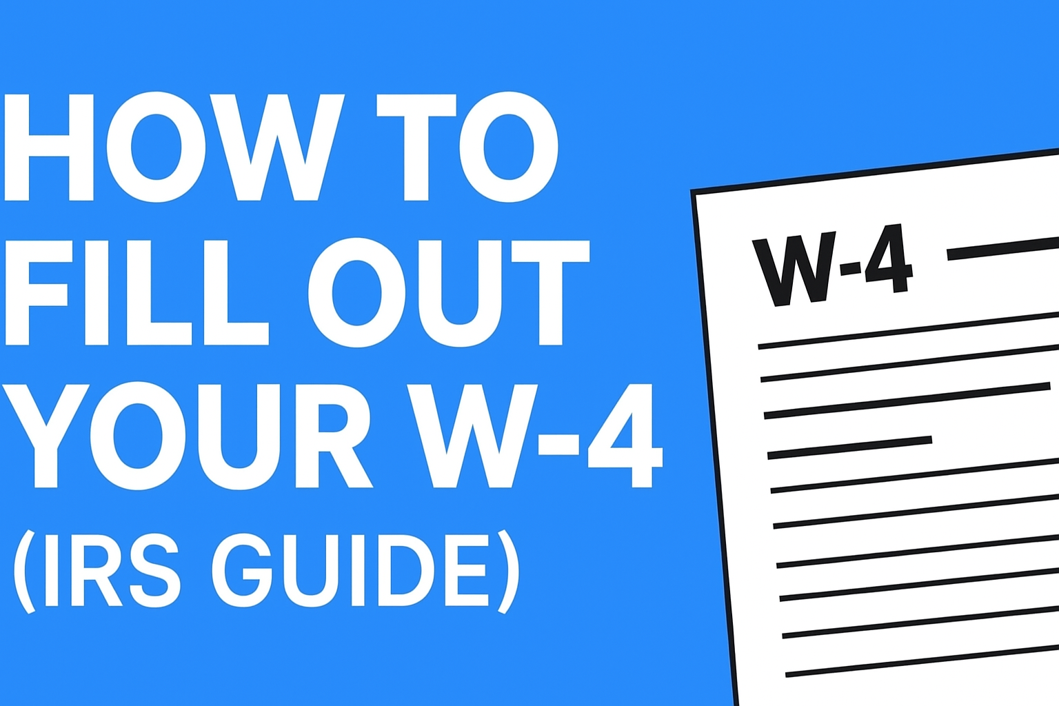 Fill Out Your W-4 Tax Form