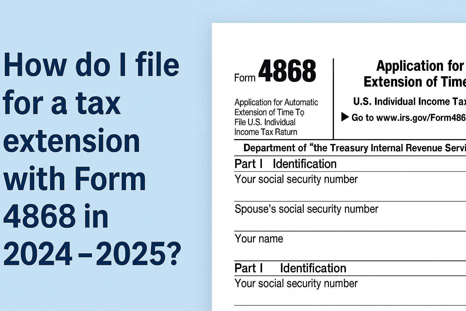 How do I file for a tax extension with Form 4868