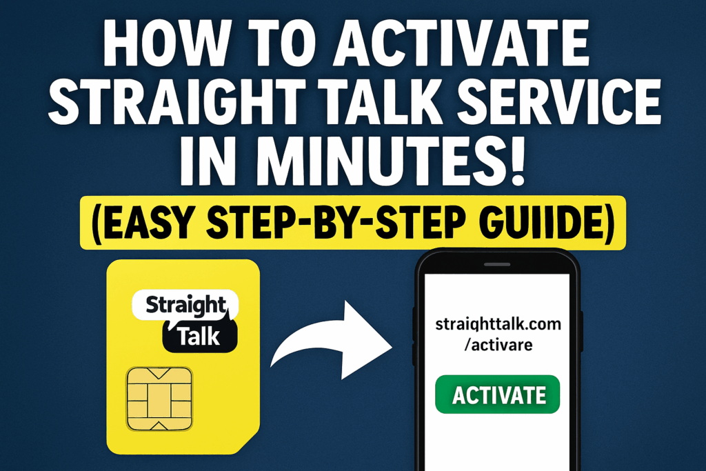 How to Activate Straight Talk Service