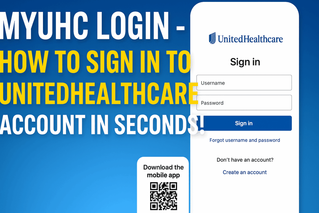 How to Sign in to UnitedHealthcare ACCOUNT