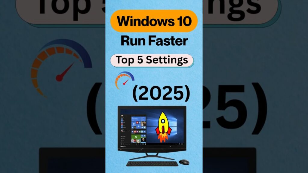 Make Windows 10 Run Faster