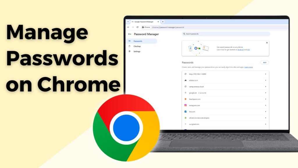 Manage All Your Passwords in Google