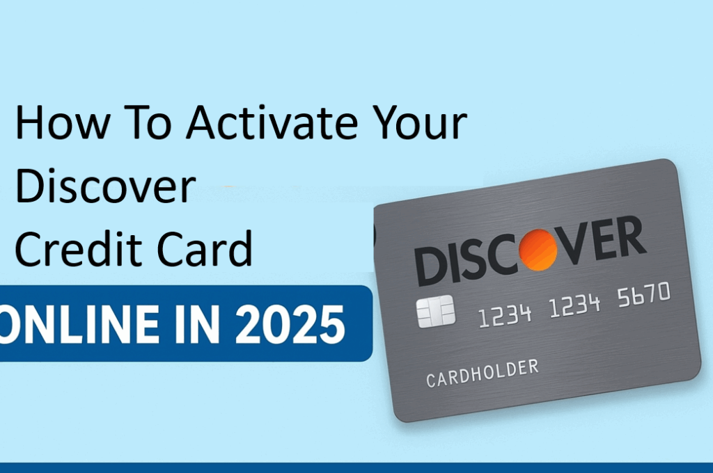 Activate Your Discover Credit Card Online