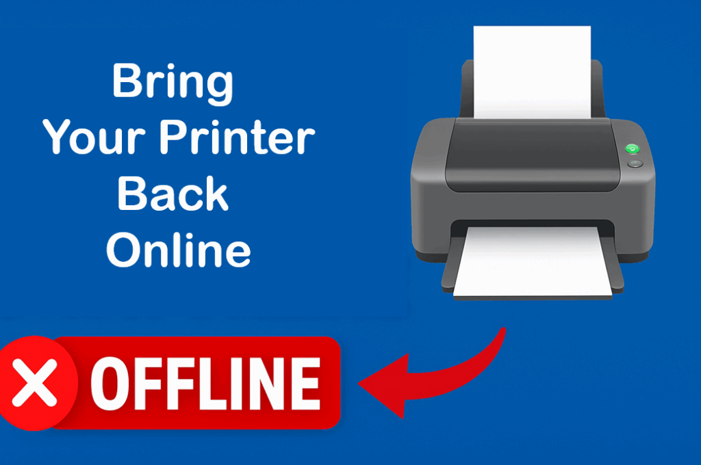 Bring Your Printer Back Online