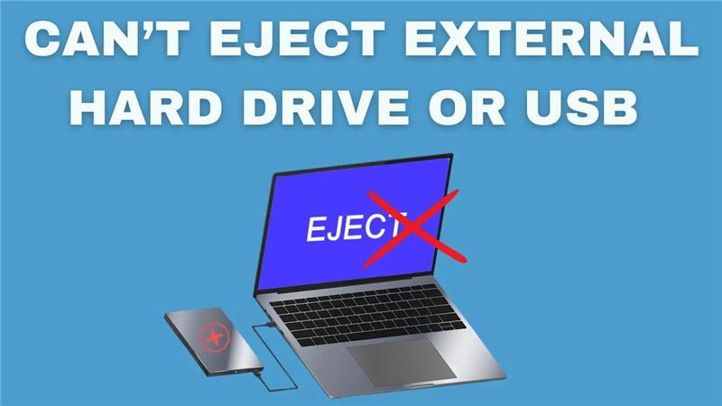 Can’t Eject External Hard Drive or USB on Windows
