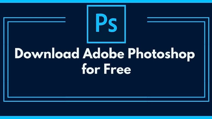 Download & Install Best Free Adobe Photoshop