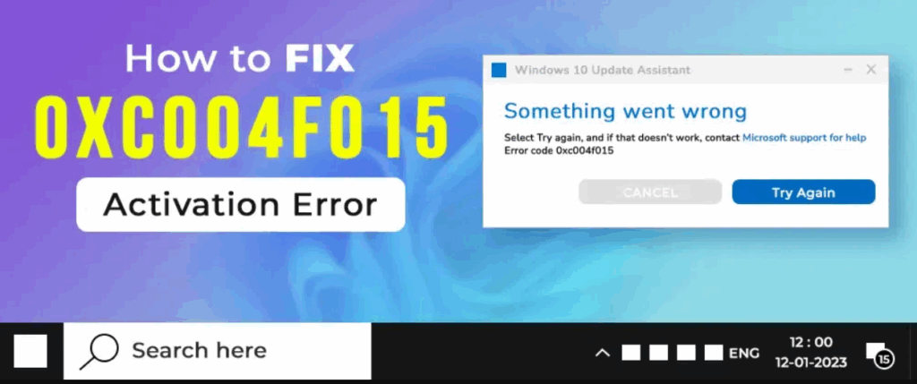 Fix 0xC004F015 Activation Error on Windows