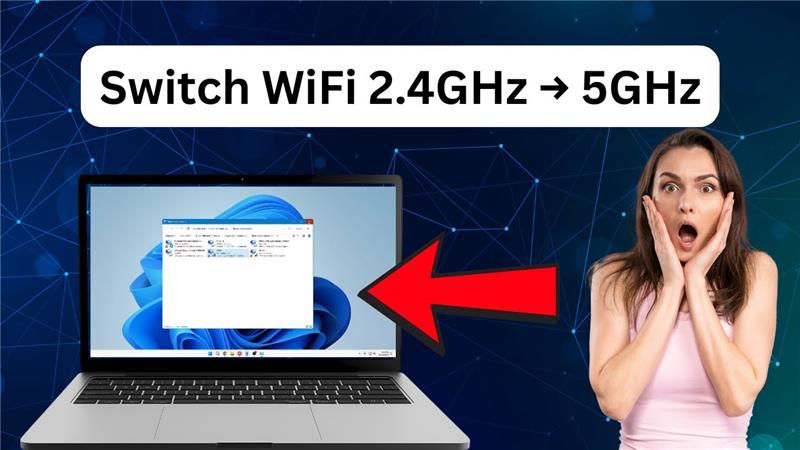 How to Change WiFi from 2.4GHz to 5GHz | Easy Guide