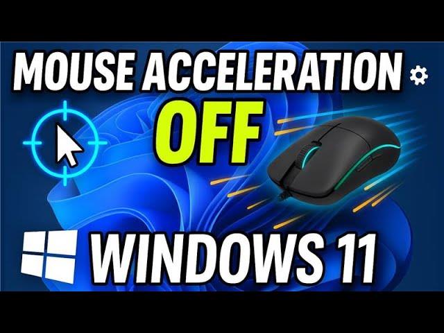 How to Disable Mouse Acceleration in Windows 11 | Step-by-Step Guide