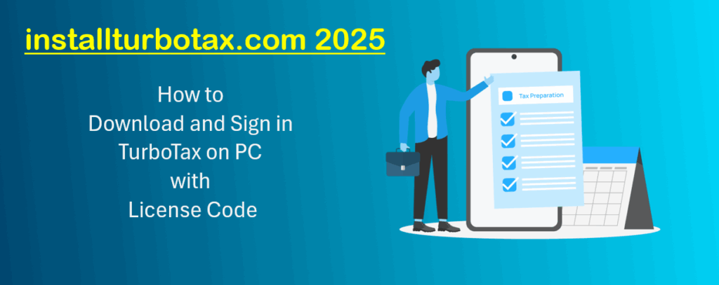 How to Download and Sign in TurboTax on PC with License Code