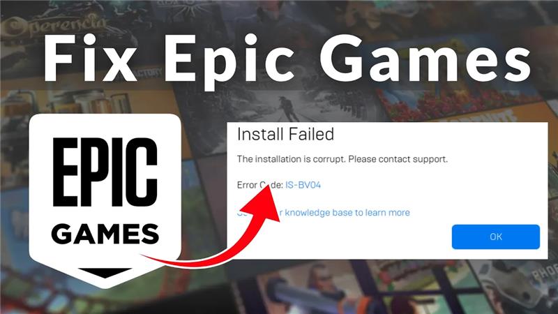 How to Fix Epic Games Launcher Installation Failed Error