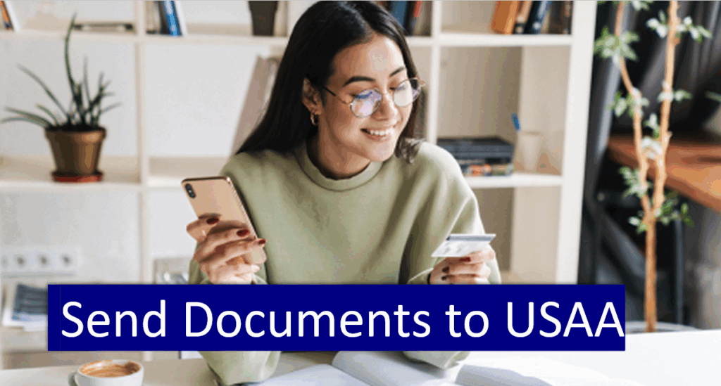 How to Send Documents to USAA