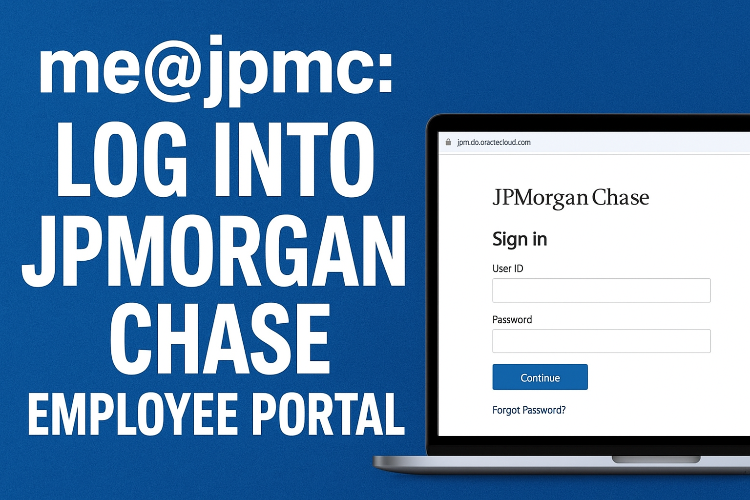 LOG INTO JPMorgan Chase Employee Portal