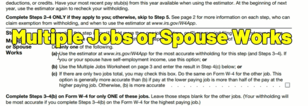 Multiple Jobs or Spouse Works