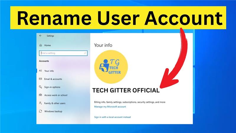Rename Your Windows 10 User Account – Quick Tutorial