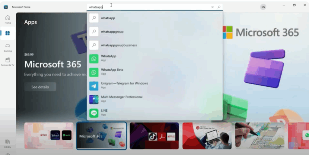 Use the search bar to find WhatsApp