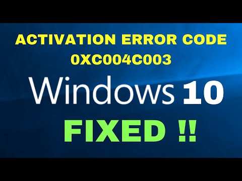 Windows 10 Activation Error 0xC004c003