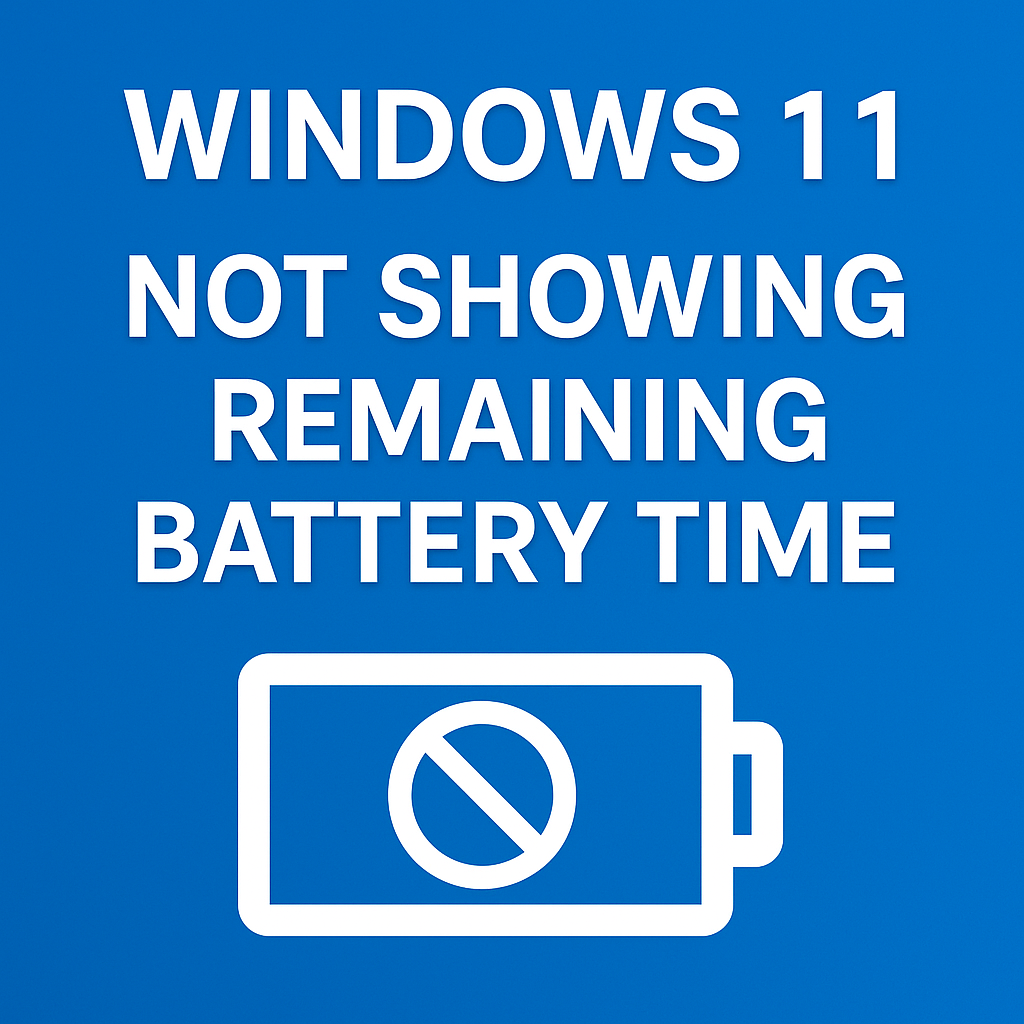 Windows 11 Not Showing Remaining Battery Time-1