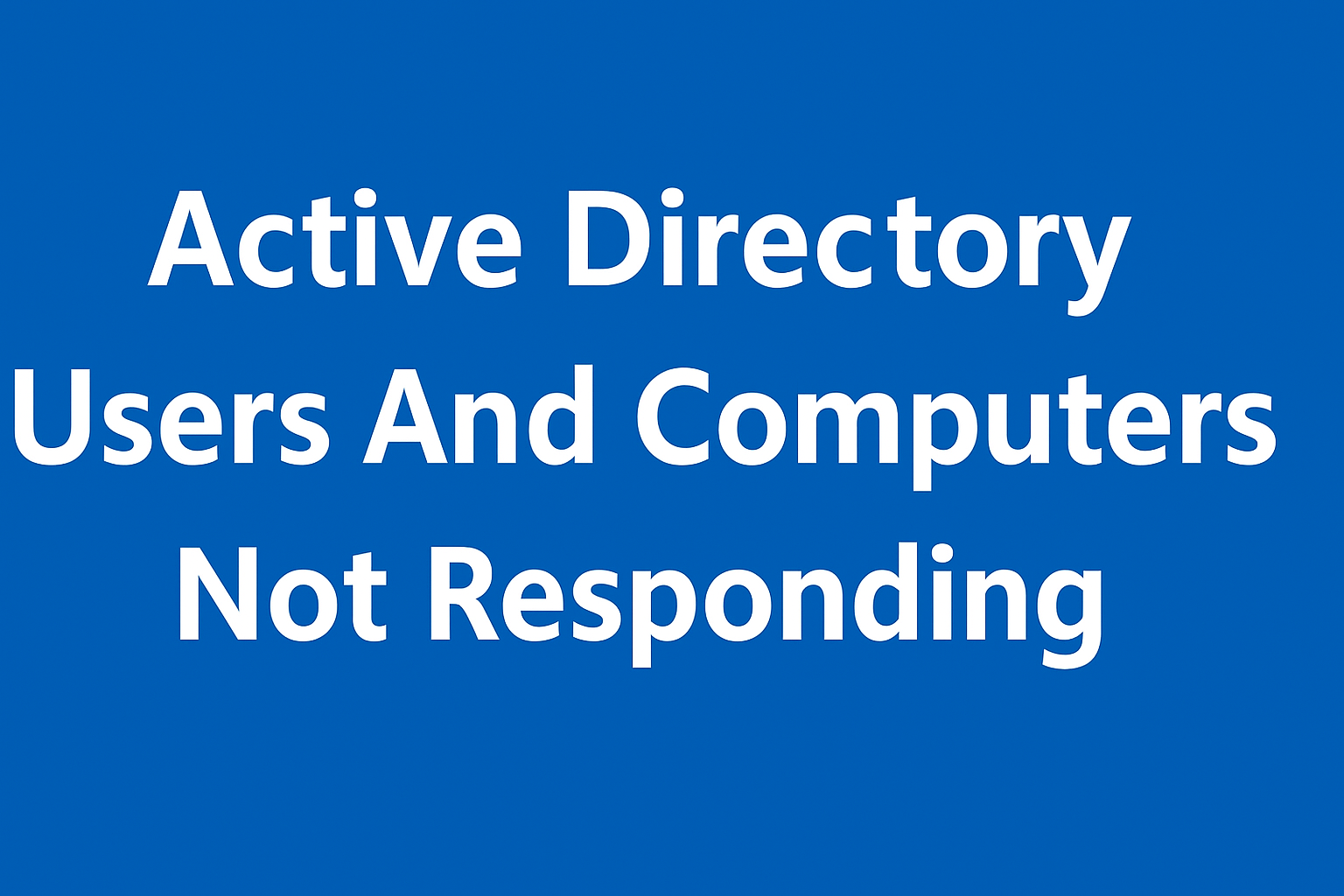 Active Directory Users And Computers