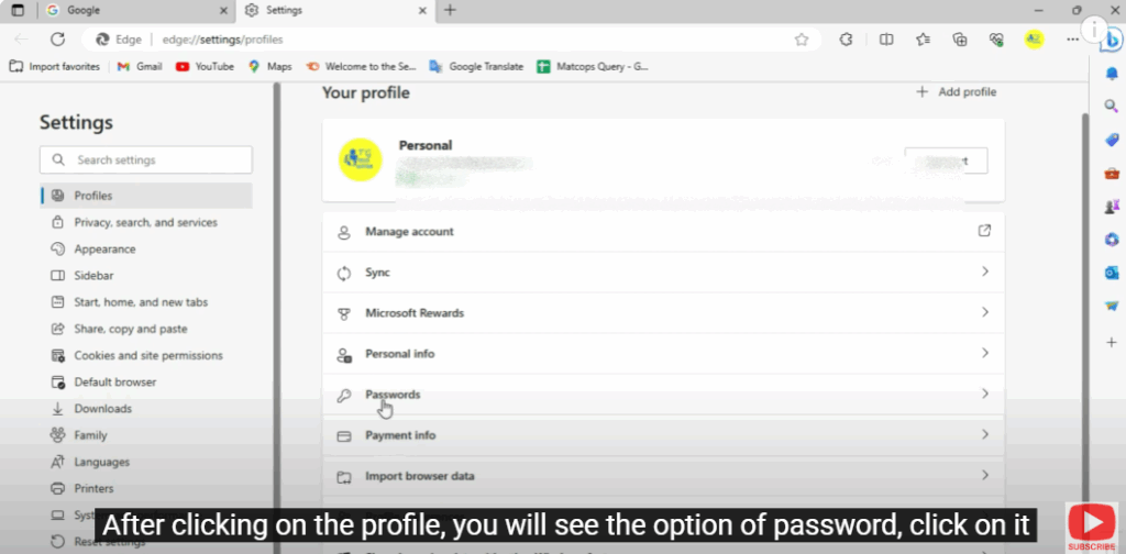 After clicking on the Profile, you will see the option of Password, click on it