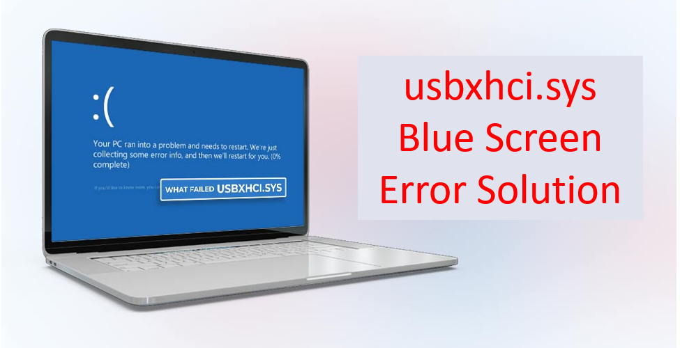 Blue Screen Error Solution