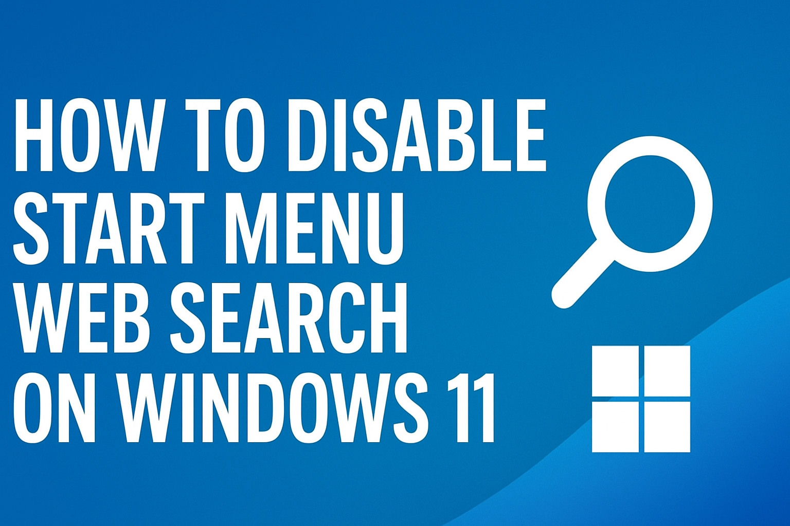 Disable Start Menu Web Search