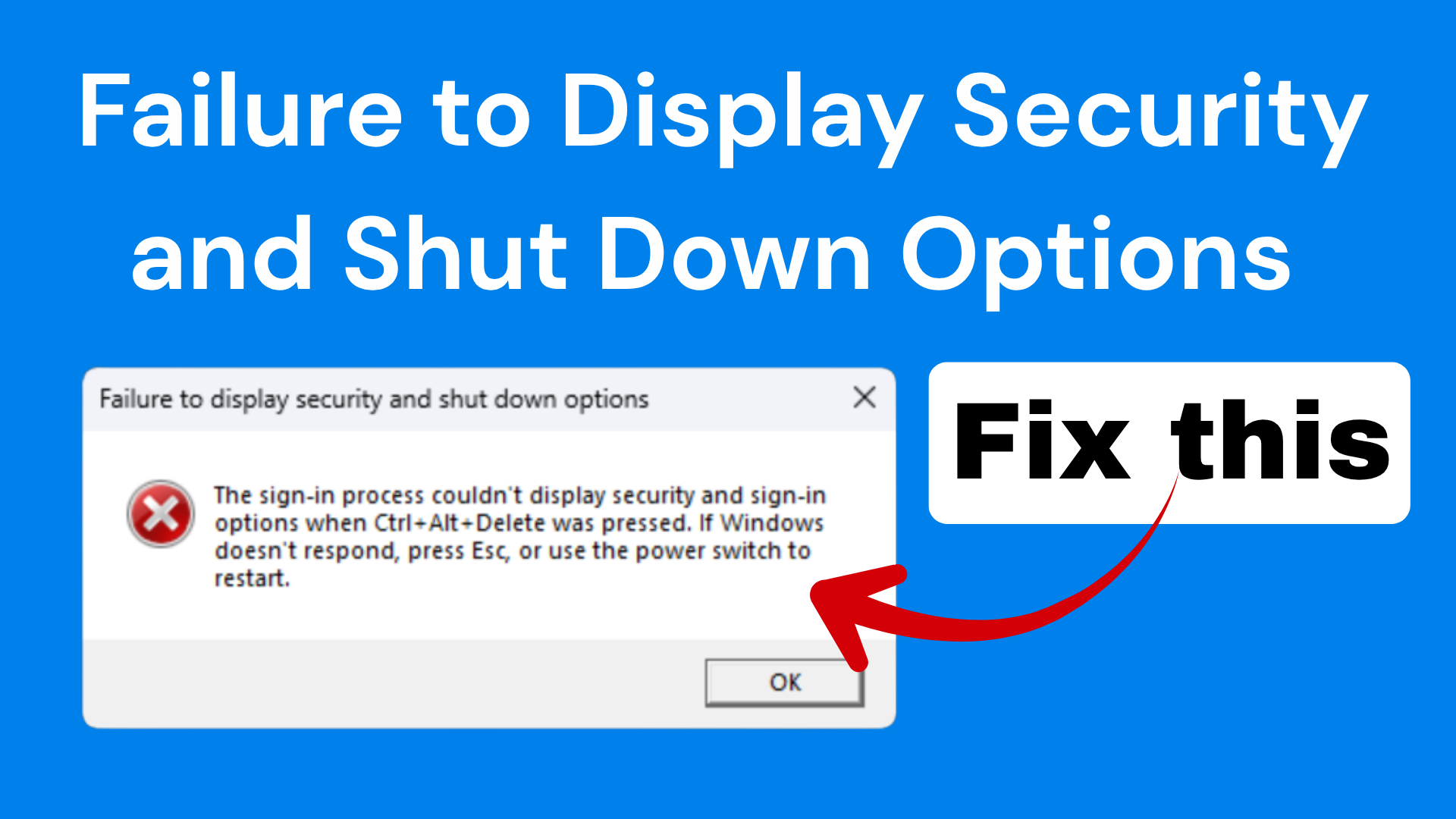 Failure to Display Security and Shut Down Options in Windows 11/10