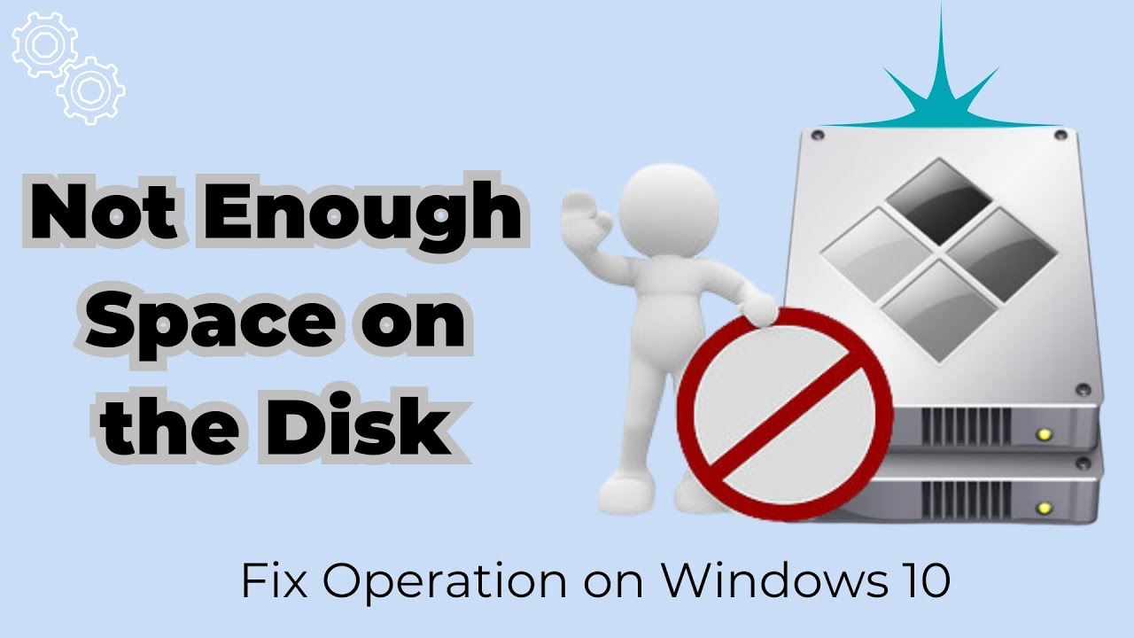 Fix this There Is Insufficient Space on the Disk to Complete This Operation on Windows 10