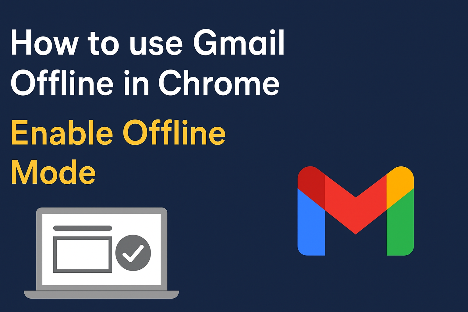 Gmail Offline in Chrome