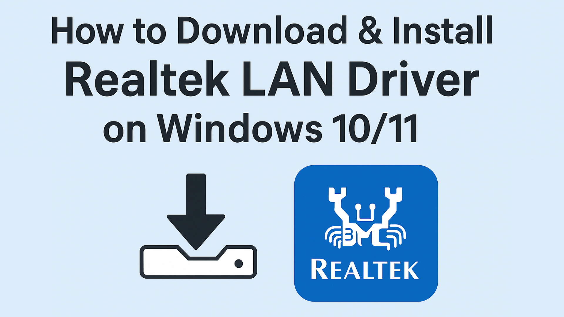 How to Download &amp; Install Realtek LAN Driver on Windows 1011