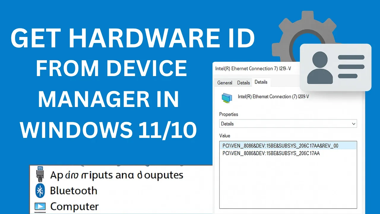 How to Get Hardware ID From Device Manager in Windows 11/10