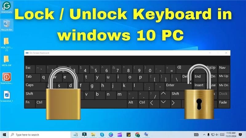 How to Lock or Unlock Your Keyboard on Windows 10 PC/Laptop