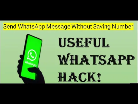 How to Send WhatsApp Message Without Saving Number || Send WhatsApp Message To Non-Contact