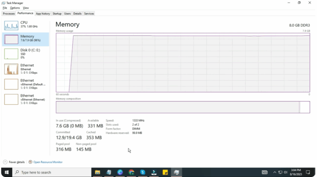 Use Windows Task Manager → Performance Tab