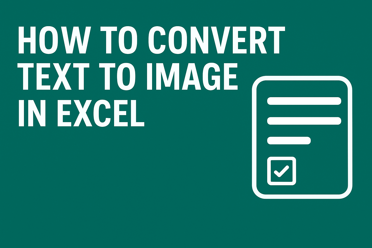 convert text to image in Excel