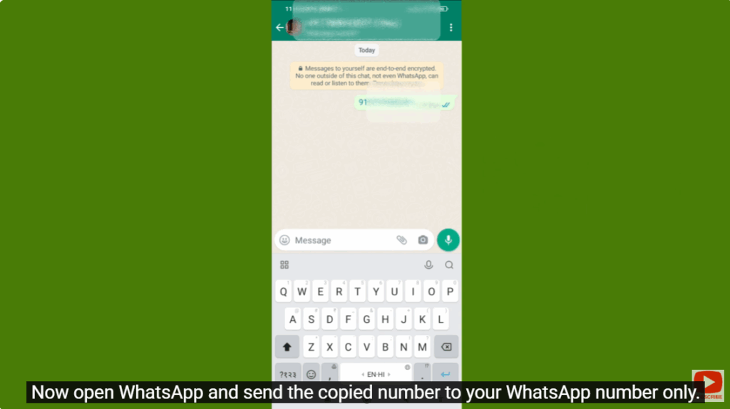 send the copied number to your own WhatsApp number