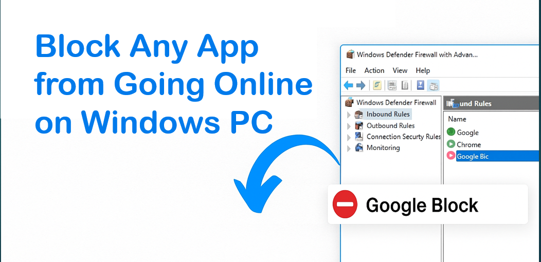 Block Any App from Going Online on Windows PC