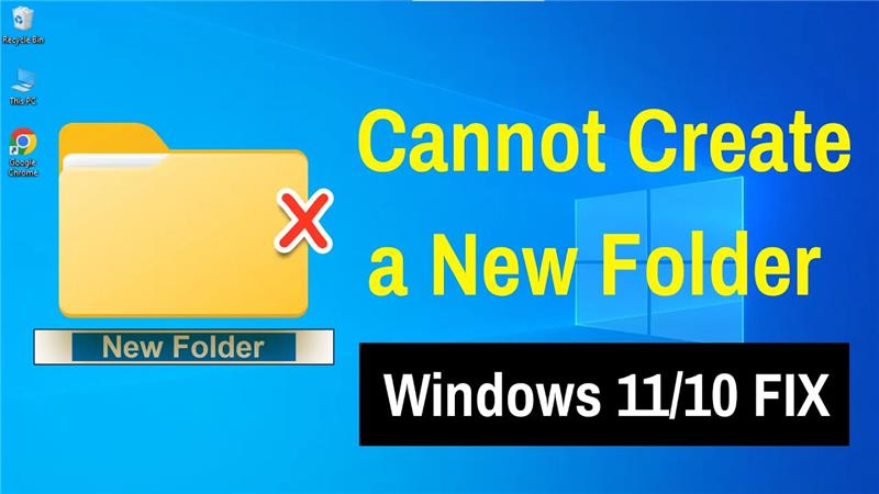 Cannot Create a New Folder in Windows 11/10 FIX
