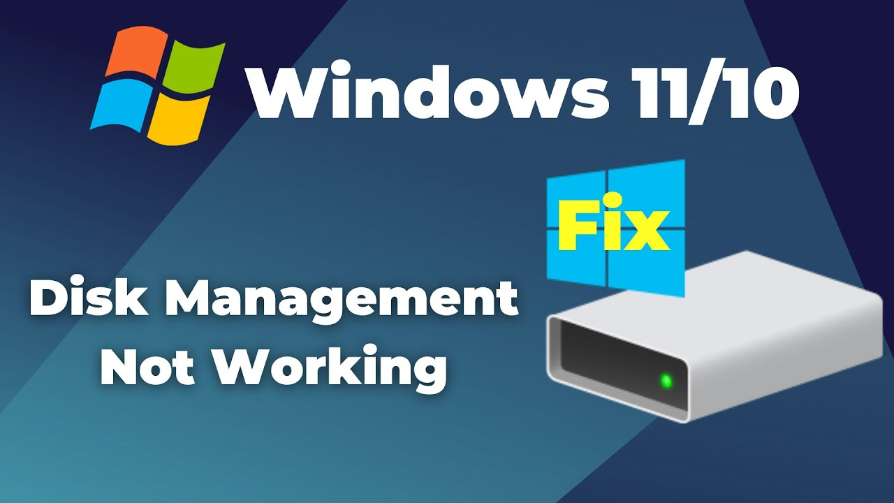 Can't open Disk Management- not working, loading or responding