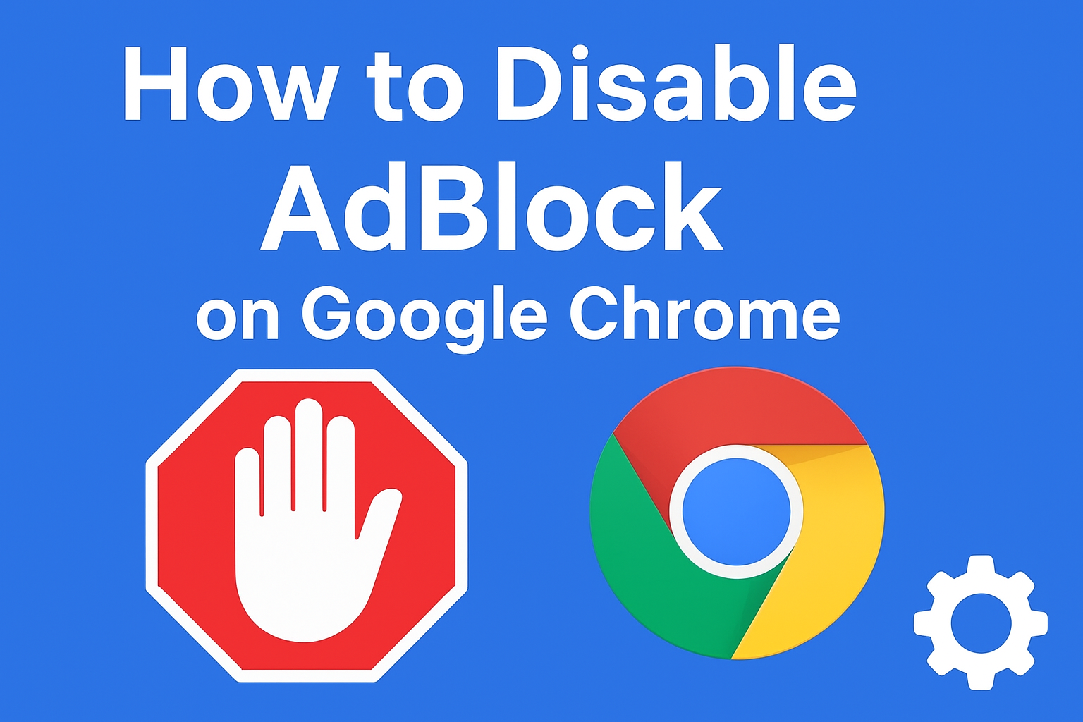 Disable AdBlock on Google Chrome