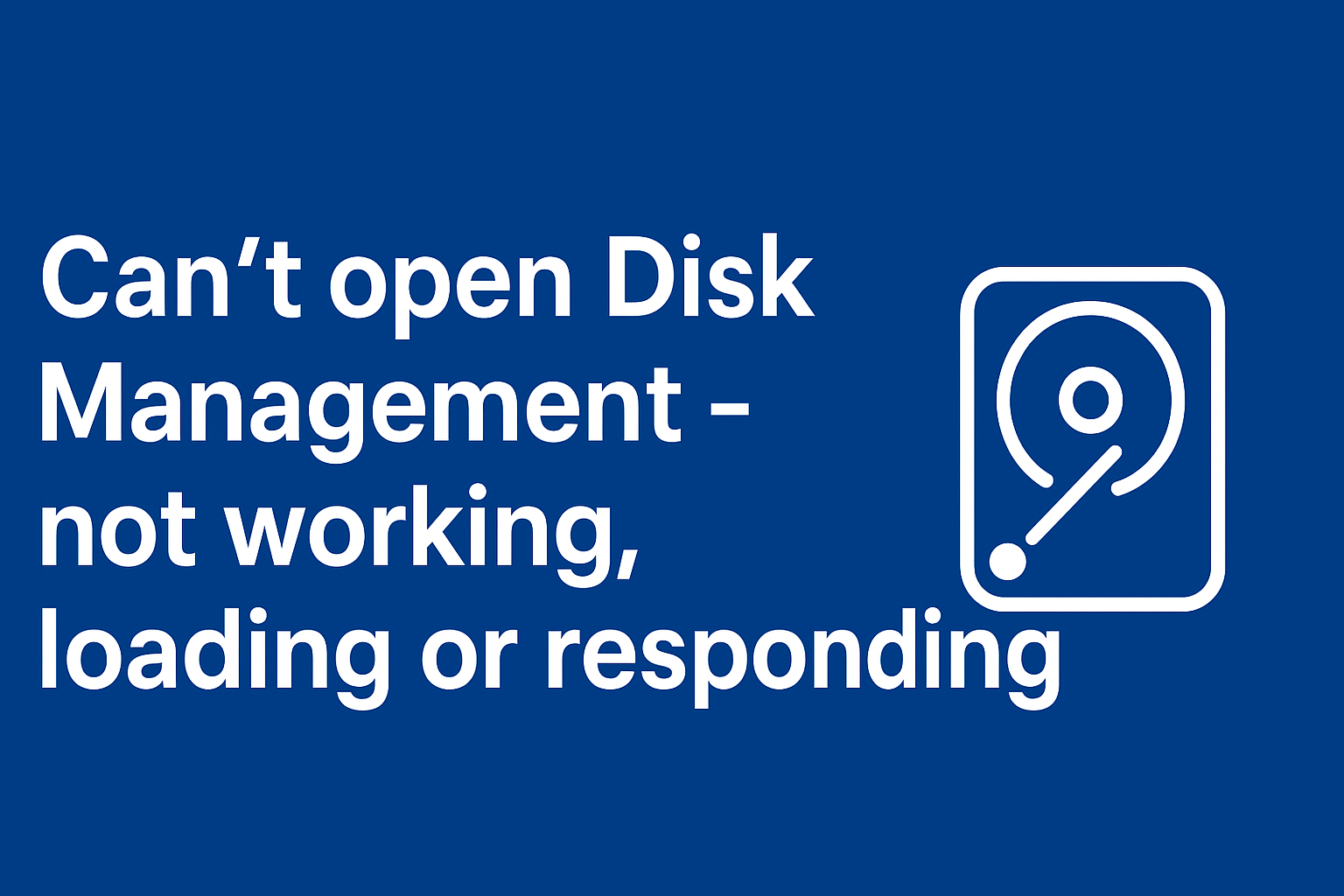 Disk Management- not working