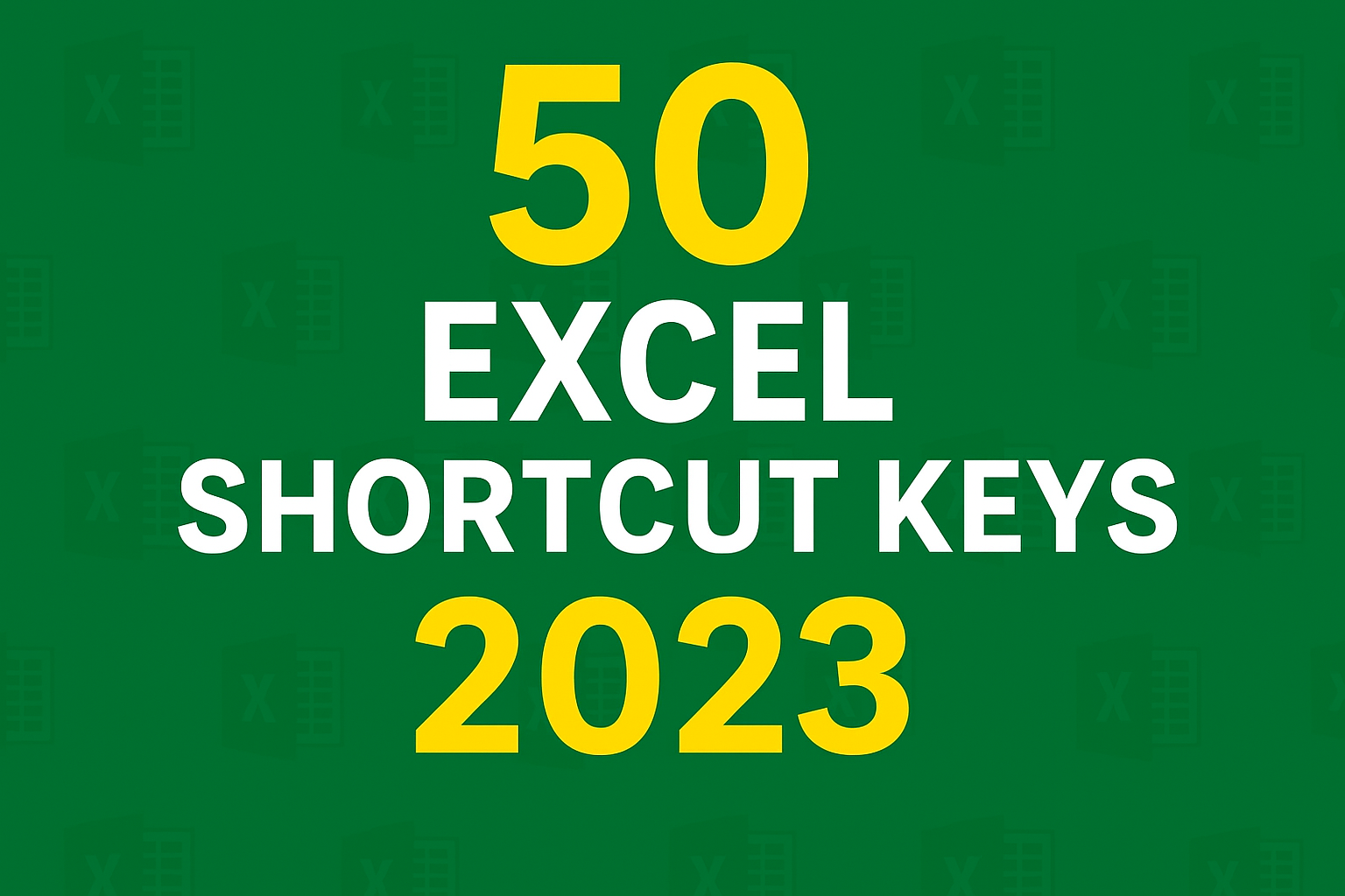 EXCEL SHORTCUT KEYS